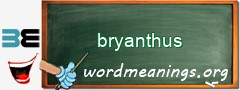 WordMeaning blackboard for bryanthus